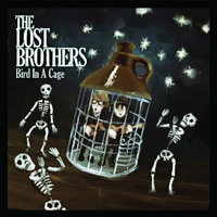 The Lost Brothers - Bird In A Cage EP