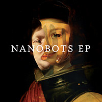 They Might Be Giants - Nanobots EP