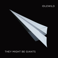 They Might Be Giants Idlewild
