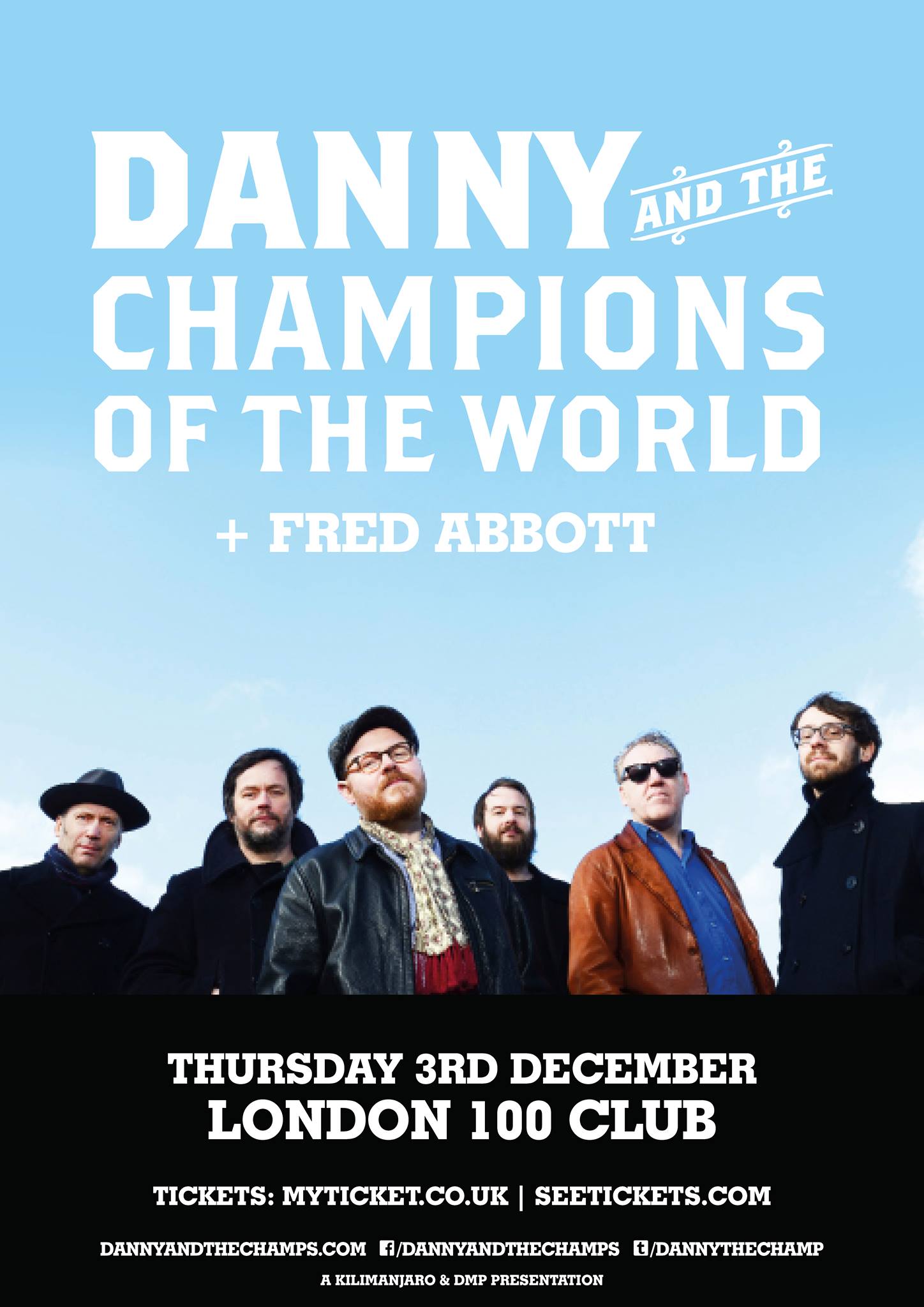 Danny & The Champions of the World & Fred Abbott