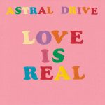New music from Astral Drive