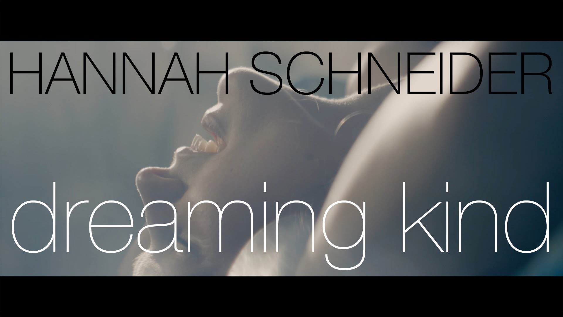 Hannah Schneider - Dreaming Kind